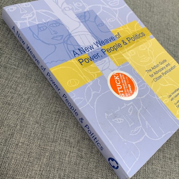 A New Weave of Power, People & Politics: The Action Guide for Advocacy & Citizen - Picture 6 of 13